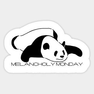 Melancholy Monday Sticker